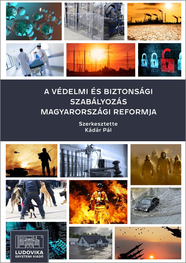 Cover_A_vedelmi_es_bitonsagi_szabalyozas_magyarorszagi_reformja