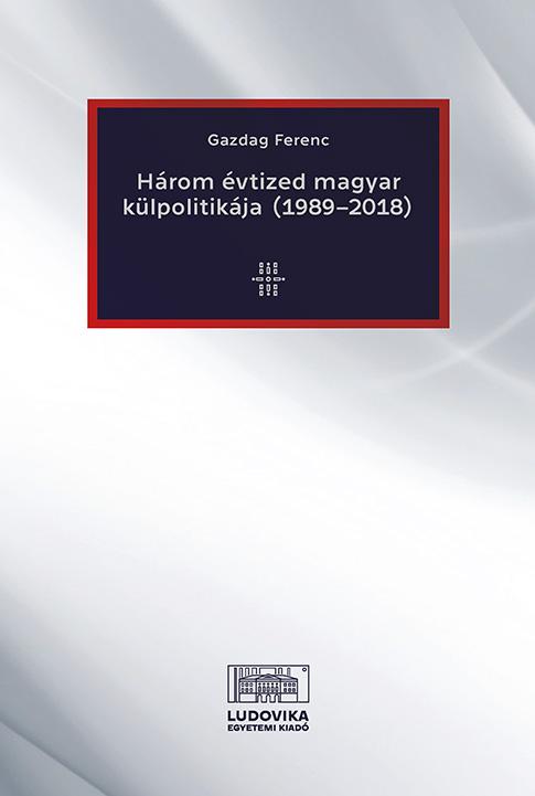 Cover_Harom_evtized_magyar_kulpolitikaja