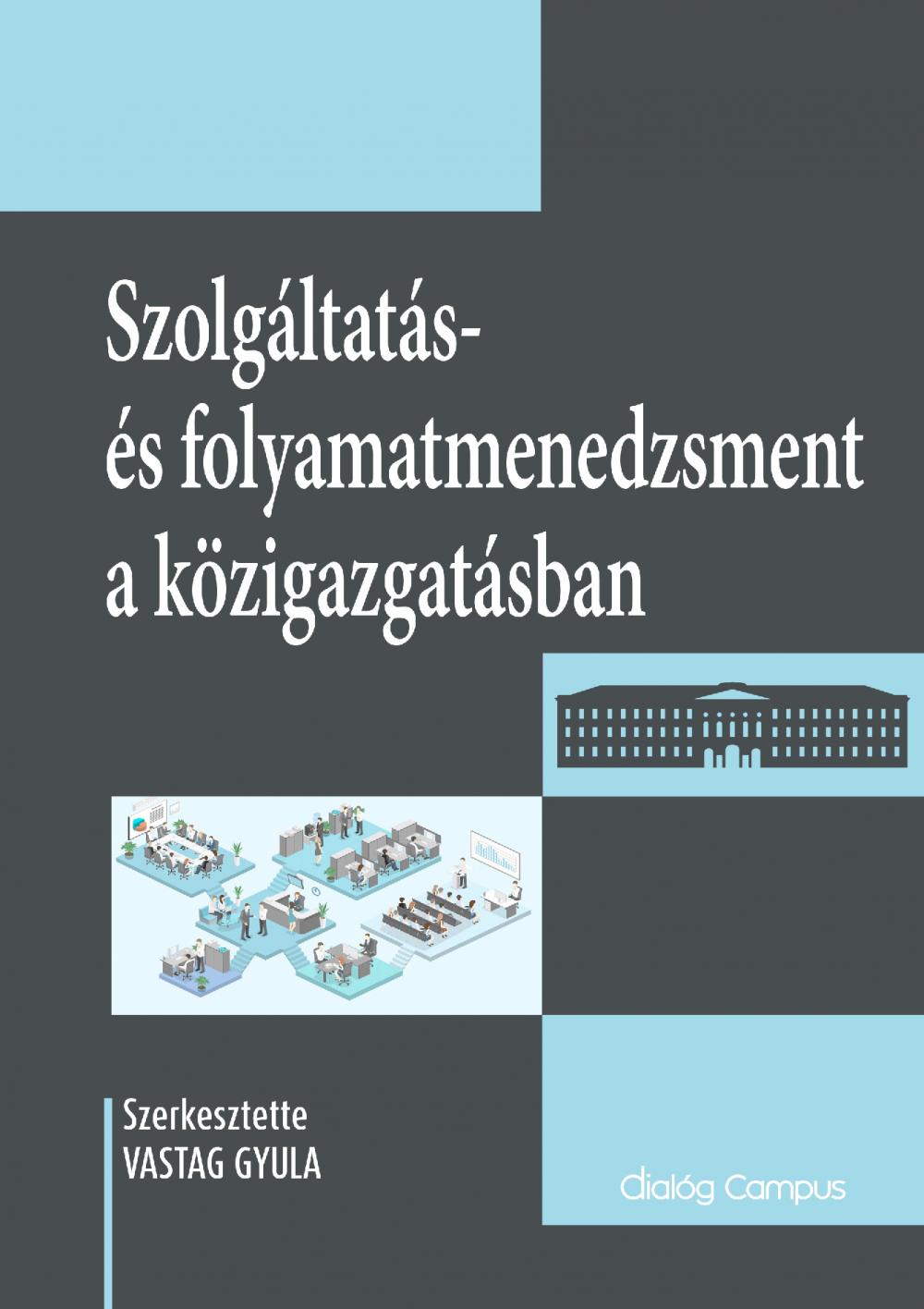Cover_Szolgaltatas_es_folyamatmenedzsment_a_kozigazgatasban