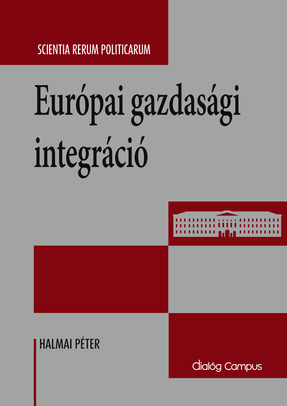 Cover_Europai_gazdasagi_integracio
