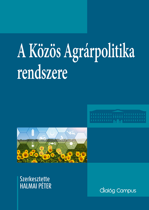 Cover_A_kozos_agrarpolitika rendszere