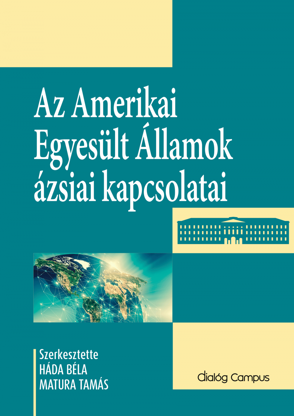 Cover_az_amerikai_egyesult_allamok_azsiai_kapcsolatai