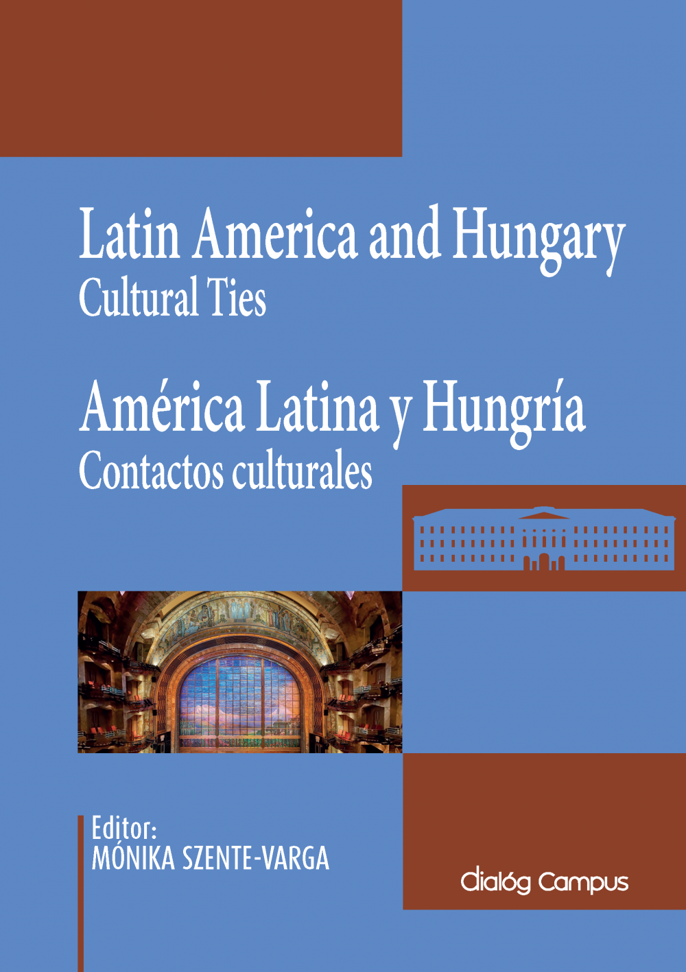 Cover_Latin_America_and_Hungary-Cultural_Ties