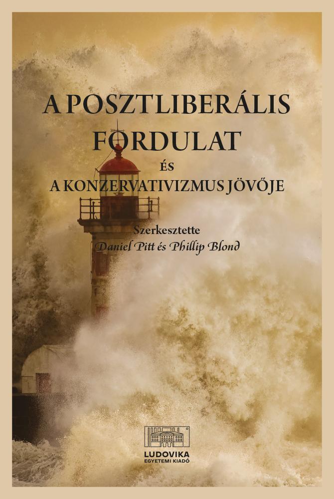 A posztliberális fordulat és a konzervativizmus jövője című kötet borítója