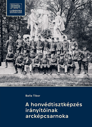 Cover_A_honvedtisztkepzes_iranyitoinak_areckepcsarnoka