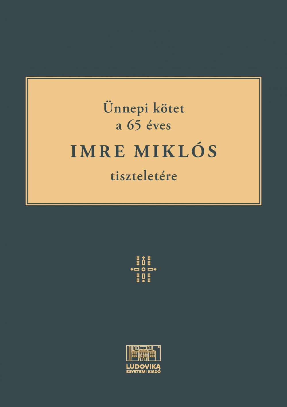 Cover_unnepi_kotet_a_65_eves_Imre_Miklos_tiszteletere
