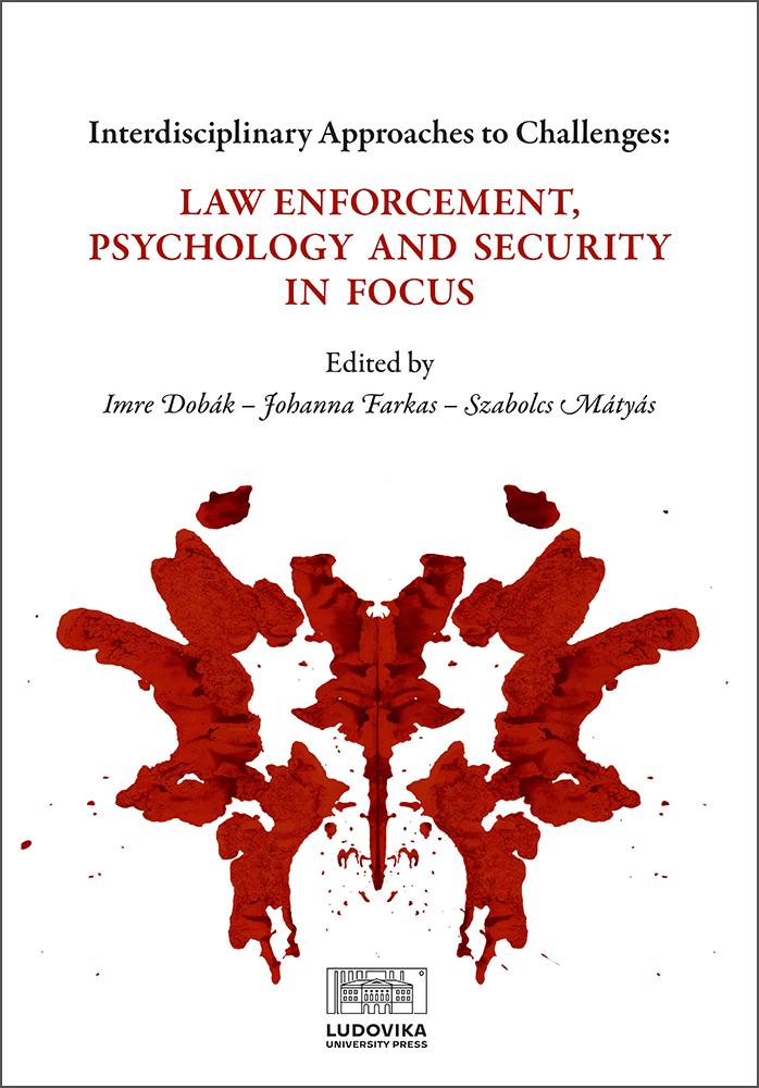 Cover_Interdisciplinary_Approaches_to_Challenges_Law_Enforcement_Psychology_and_Security_in_Focus