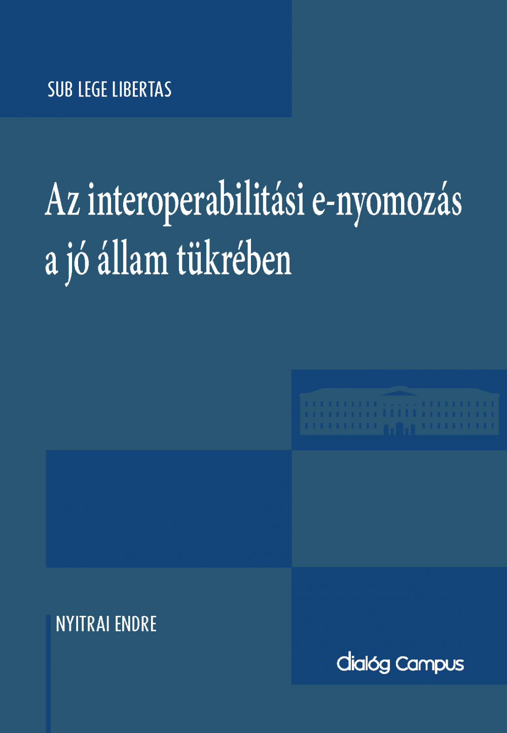 Cover_Az_interoperabilitasi_e_nyomozas_a_jo_allam
